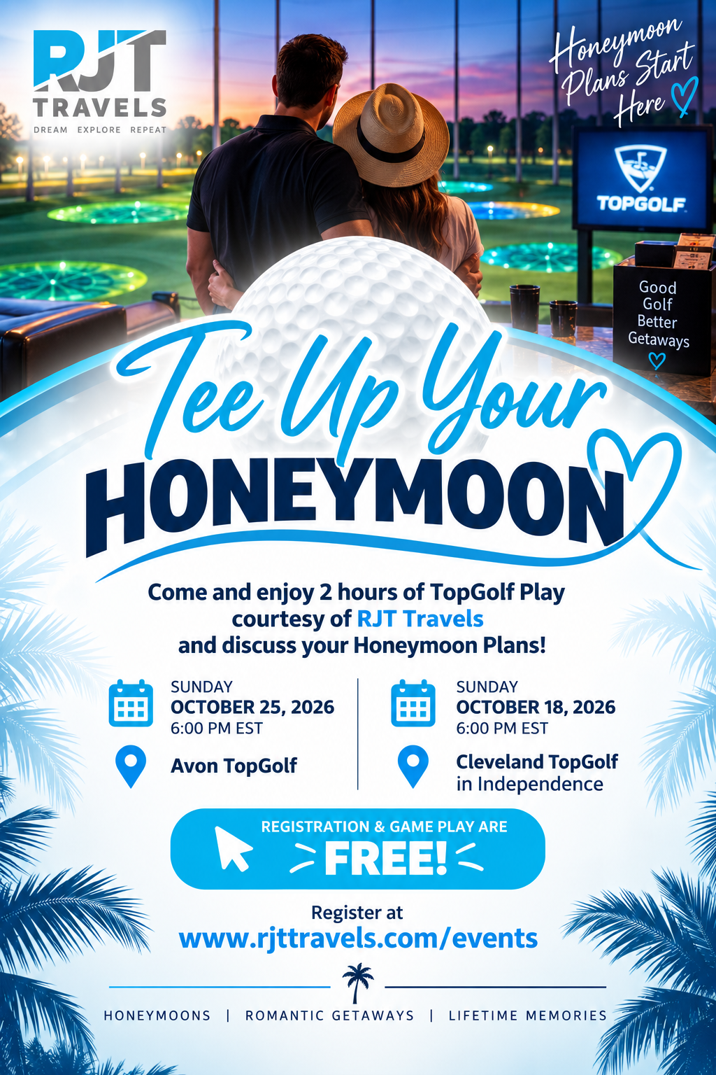 Tee Up Your Honeymoon – Independence event flyer